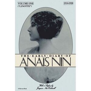 Lionette: The Early Diary of Anais Nin 1914-1920 -- Anaïs Nin